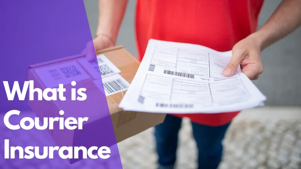 What is Courier Insurance